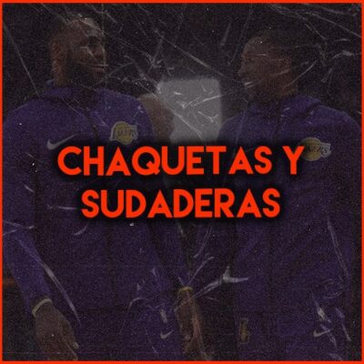 CHAQUETAS Y SUDADERAS