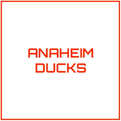 ANAHEIM DUCKS