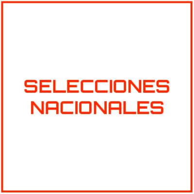 SELECCIONES NACIONALES